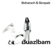 BOHATSCH & SKREPEK - BUAZLBAM