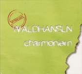 WIENER WALDHANSLN | CHARMONIERN